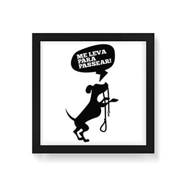 Imagem de Arte Maníacos Quadro Decorativo Me Leva Para Passear - 30x30cm (Moldura em laca preta)
