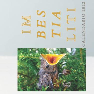 Imagem de Calendario da Parete Imbestialiti 2022: Regali Divertenti | Per Amanti Degli Animali, Uomo, Donna, Adolescenti, Amici, Bambini