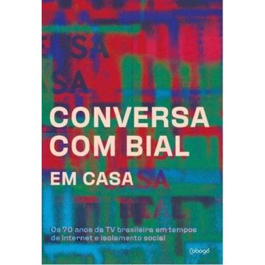 Imagem de Livro - Conversa com Bial em casa