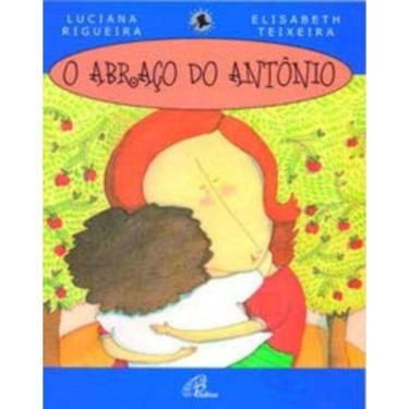 Imagem de Abraço Do Antonio, O