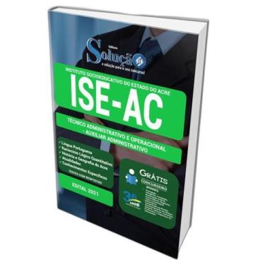 Imagem de Apostila Ise Ac - Técnico Administrativo E Operacional - Editora Soluc