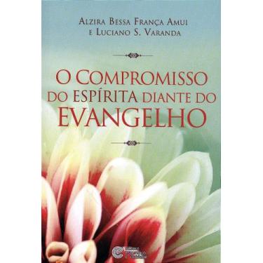 Imagem de O Compromisso do Espírita Diante do Evangelho - Livro sobre Evangeliza