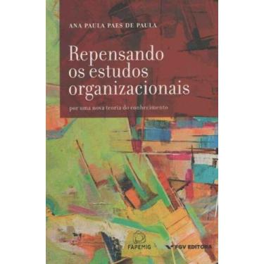 Imagem de Repensando os Estudos Organizacionais - FGV, 3