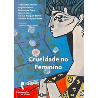 Imagem de Crueldade No Feminino - CIA DE FREUD, Sortido