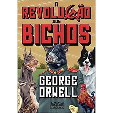 Imagem de Livro - A revolução dos bichos - Avis Rara