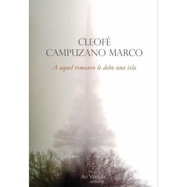 Imagem de A aquel remanso le debo una isla - Espanhol