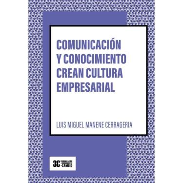 Imagem de Comunicación y conocimiento crean cultura empresarial - Espanhol