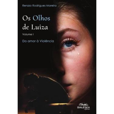 Imagem de Os Olhos de Luiza - Volume I - Português