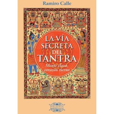 Imagem de La Vía secreta del Tantra - Espanhol