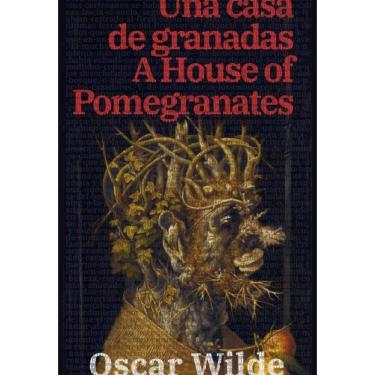 Imagem de Una casa de granadas - A House of Pomegranates - Espanhol