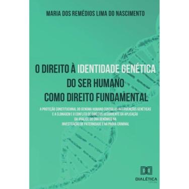 Imagem de O direito à identidade genética do ser humano como direito fundamental - Português