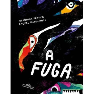 Imagem de A Fuga - COMPANHIA DAS LETRINHAS, Sortido