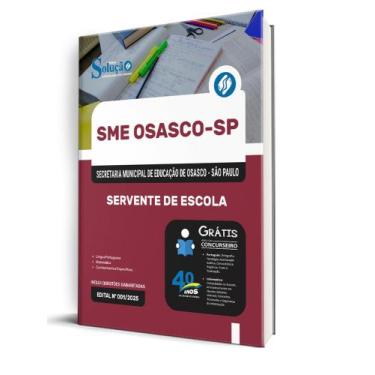 Imagem de Apostila SME-Osasco-SP - Servente de Escola - Editora Solução