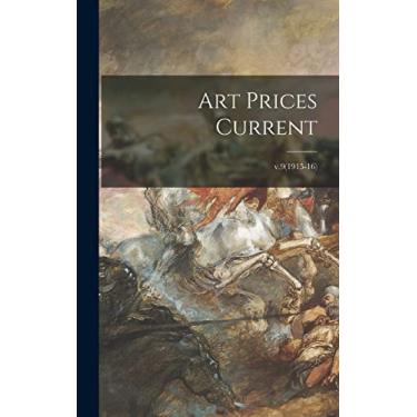 Imagem de Art Prices Current; v.9(1915-16)