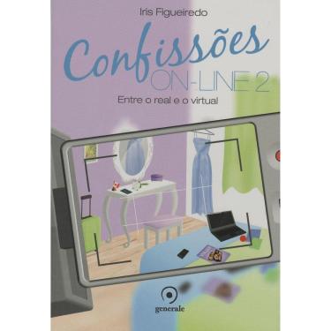 Imagem de Livro – Confissões On-line: Entre o Real e o Virtual – Volume 2 - Iris Figueiredo