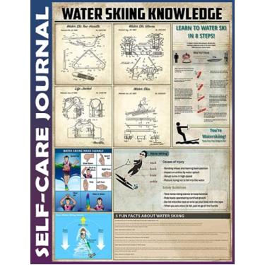 Imagem de Self-care Journal: Water Skiing Knowledge Invest 10 minutes daily to Physical, Mental and Emotional Health Planner, To Do Tracker Notebook Record Book ... Organizing, College Ruled 110 Pages Undated