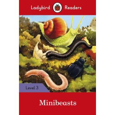 Imagem de Minibeasts - Ladybird Readers - Level 3 - Book Book With Downloadable 