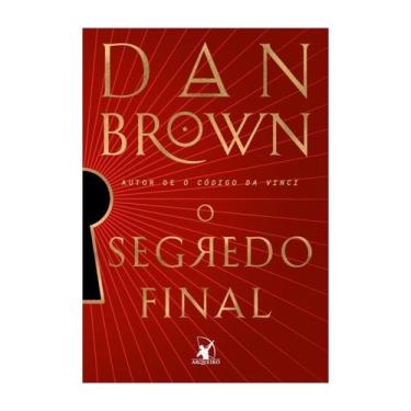 Imagem de Livro físico, O segredo final (Robert Langdon  Livro 6) Dan Brown - Ar