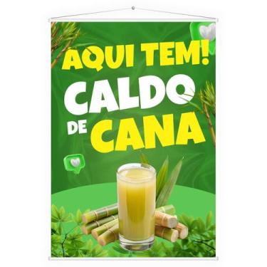 Imagem de Banner Faixa Lona Aqui Tem Caldo de Cana Garapa Ideal Para Garaperia P