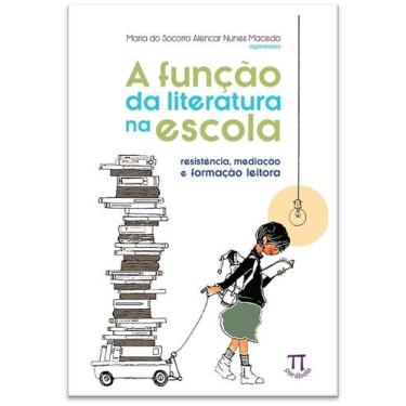 Imagem de Funcao da literatura  na escola, a - resistencia, - PARABOLA, 3