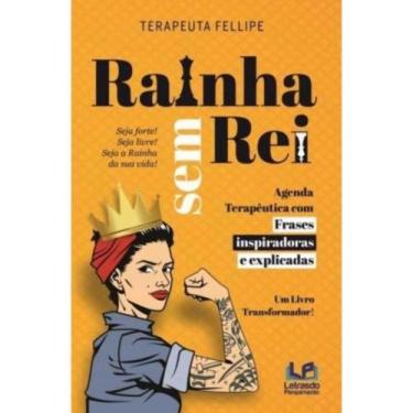 Imagem de Rainha Sem Rei: Frases Inspiradoras Explicadas - LETRAS DO PENSAMENTO,