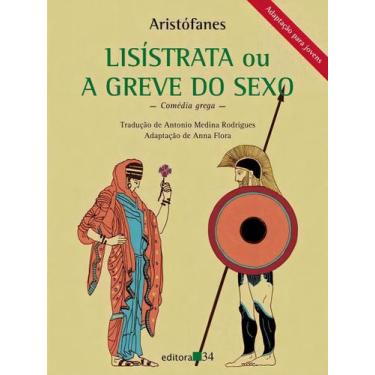 Imagem de Lisistrata Ou a Greve Do Sexo - EDITORA 34, Sortido
