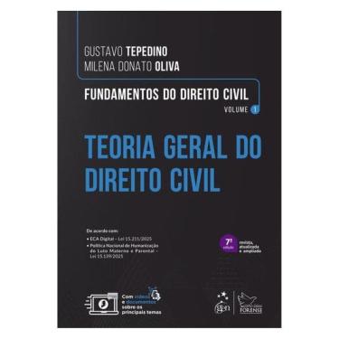 Imagem de Fundamentos De Direito Civil - Teoria Geral Do Direito Civil - Vol.1 - 7ª Edição 2026