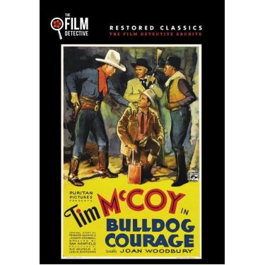 Imagem de Bulldog Courage (The Film Detective Restored Version)