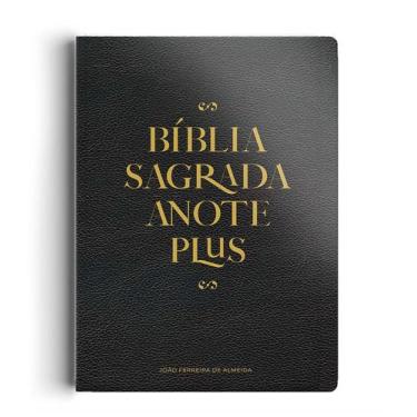 Imagem de Livro - Bíblia Anote Plus Rc - Capa Semi Luxo Preta