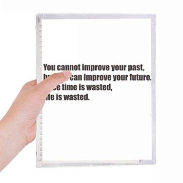 Imagem de Pasta com citação Once Time Is Wasted Life Is Wasted Caderno de folhas soltas Diário de papelaria recarregável