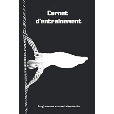 Imagem de Carnet d'entraînement: Programmez vos entraînements quotidiens - 12 semaines - 15,24 x 22,86 cm - 6 x 9 pouces