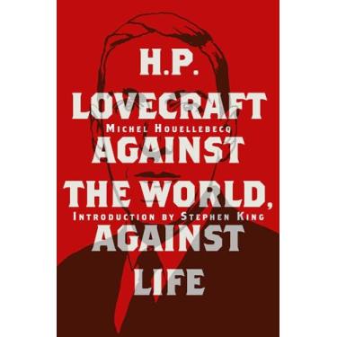 Imagem de H. P. Lovecraft: Against the World, Against Life