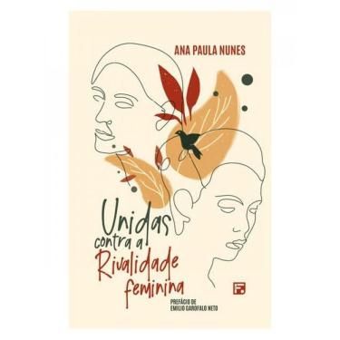 Imagem de Unidas Contra A Rivalidade Feminina