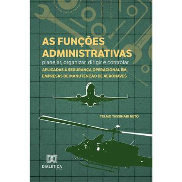 Imagem de As funções administrativas - planejar, organizar, dirigir e