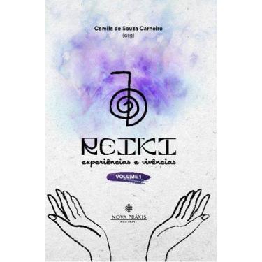 Imagem de REIKI: experiências e vivências - Nova Práxis Editorial