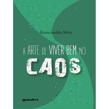 Imagem de Arte De Viver Bem No Caos - Vol. 1, A