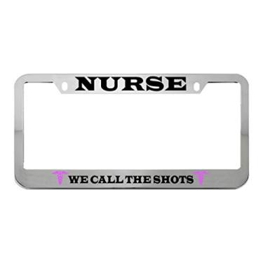 Imagem de Speedy Pros Nurse We Call The Shots Pink Metal Career Profession Moldura de placa de carro de metal zinco Suporte de etiqueta automotiva - Cromado 2 furos