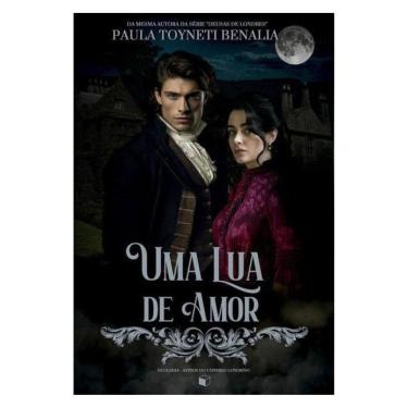 Imagem de Uma Lua De Amor (Astros Do Universo Londrino 02) - Vol. 2