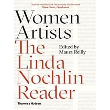 Imagem de Women artists - the linda nochlin reader - THAMES AND HUDSON