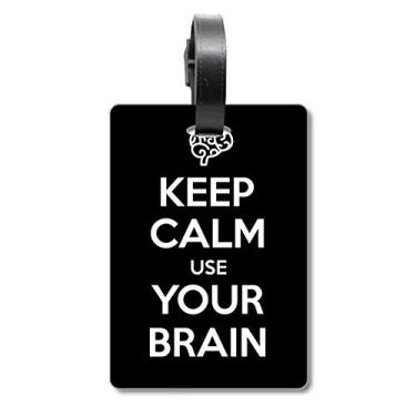Imagem de Etiqueta preta Keep Calm Use Your Brain com citação "Keep Calm Use Your Brage"