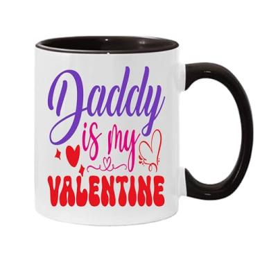 Imagem de SpreadPassion Caneca de café Daddy is my Valentine, presentes para namorado e namorada, ideia de presentes de dia dos namorados, presente para marido e esposa, ideia de presente de aniversário do dia