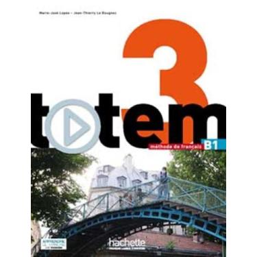 Imagem de Livro - Totem 3 b1 - livre de l´eleve + dvd-rom + manuel numerique enr