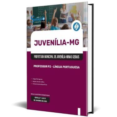 Imagem de Apostila Prefeitura Juvenília Mg 2025 Professor P2 Língua - Editora So