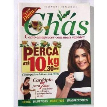 Imagem de Livro Super Dieta Dos Chás - Perca Até 10 Kg Em 30 Dias - Agir