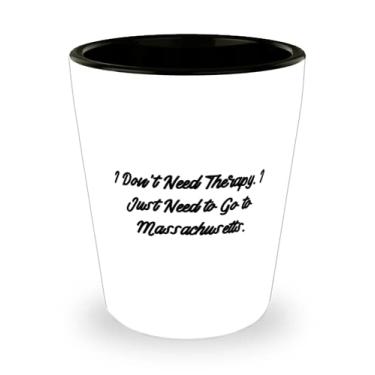 Imagem de Presentes legais de Massachusetts, eu não preciso de terapia. Só preciso ir a Massachusetts, presente reutilizável para copos de shot de Natal