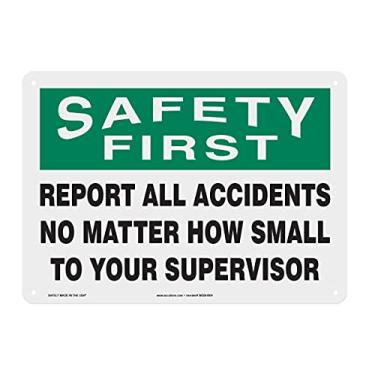 Imagem de Accuform MGSH904VP Placa de segurança de plástico, SAFETY FIRST REPORT ALL ACCIDENTS NO MATTER QUÃO PEQUENO PARA O SEU SUPERVISOR", 25,4 cm de comprimento x 35,5 cm de largura x 0,12 cm de espessura, verde/preto no branco