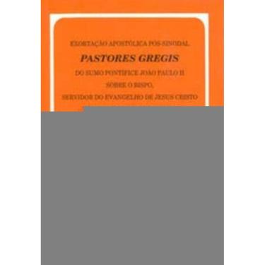 Imagem de Exortação Apostólica Pós-sinodal - Pastores Gregis Do Sumo Pontífice - 186 - João Paulo Ii Sobre o B