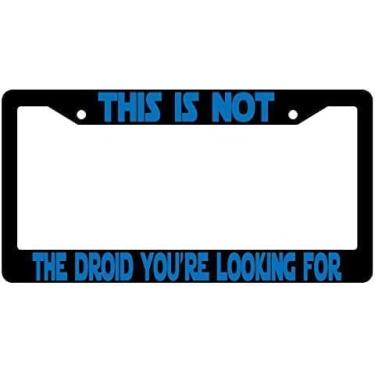 Imagem de This is Not The Droid You are Looking for License Plate Frame & Star War - Acessórios de carro Star War - Moldura de placa de licença bonita, engraçada e legal para mulheres e homens, moldura