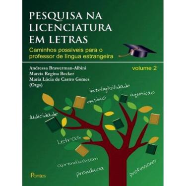 Imagem de Pesquisa Na Licenciatura Em Letras - Vol. 2
