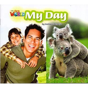 Imagem de Our World American 2 - Reader 5 - My Day - Book